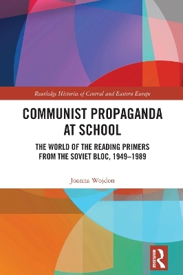 Communist Propaganda at School - Joanna Wojdon