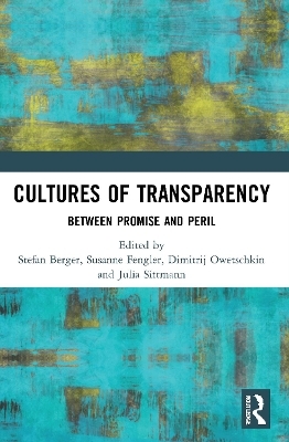 Cultures of Transparency - 