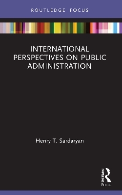 International Perspectives on Public Administration - Henry T. Sardaryan