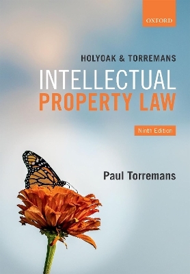 Holyoak and Torremans Intellectual Property Law - Paul Torremans