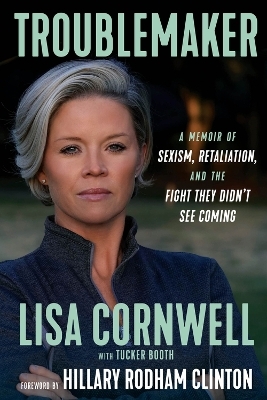 Troublemaker - Lisa Cornwell