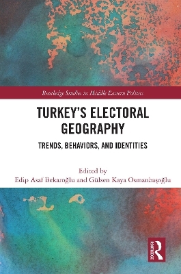 Turkey's Electoral Geography - 