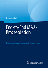 End-to-End-M&A-Prozessgestaltung - Thorsten Feix