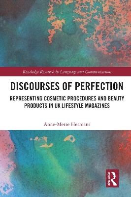 Discourses of Perfection - Anne-Mette Hermans