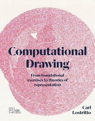 Computational Drawing - Carl Lostritto