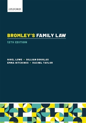 Bromley's Family Law - Nigel Lowe, Gillian Douglas, Emma Hitchings, Rachel Taylor