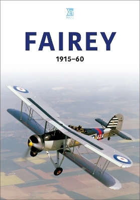 Fairey 1915-60 -  Key Publishing