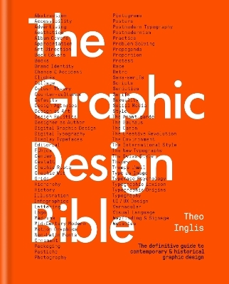 The Graphic Design Bible - Theo Inglis