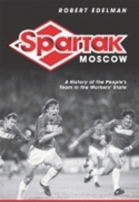 Spartak Moscow - Robert Edelman