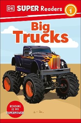 DK Super Readers Level 1 Big Trucks -  Dk