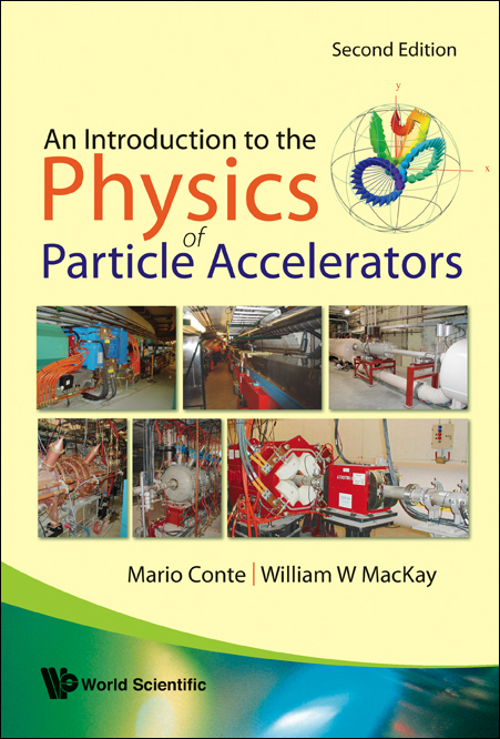 INTRO TO PHYS OF PART ACCEL(2ED) - Mario Conte,  MacKay;  ;  ;  William W