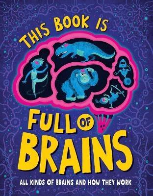 This Book Is Full of Brains -  Little House of Science