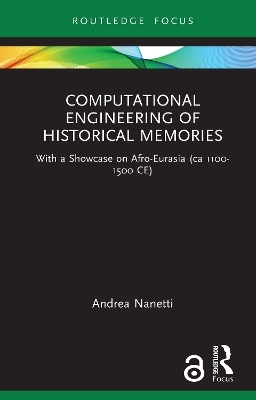 Computational Engineering of Historical Memories - Andrea Nanetti