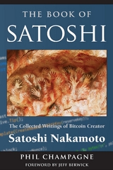 The Book Of Satoshi - Phil Champagne