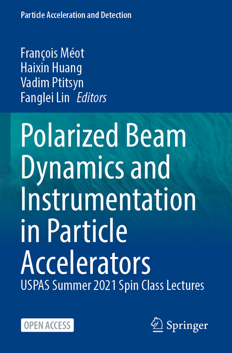 Polarized Beam Dynamics and Instrumentation in Particle Accelerators - 