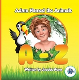 Adam Named the Animals A-Z - Jacobs Nunn