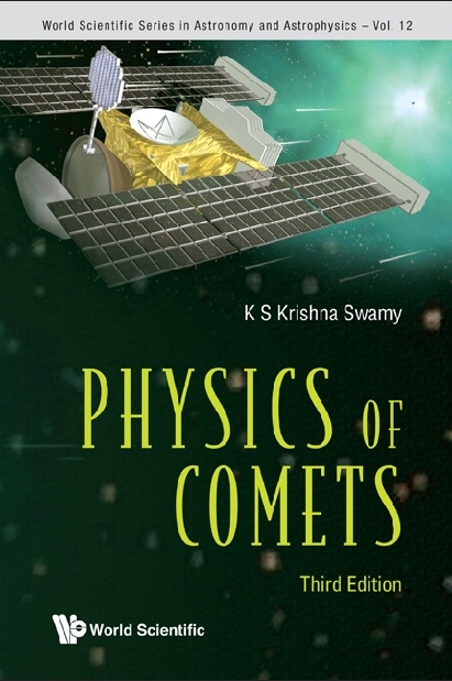 Physics Of Comets (3rd Edition) - K S Krishna Swamy