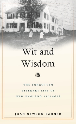 Wit and Wisdom - Joan Newlon Radner