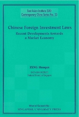 CHINESE FOREIGN INVESTMENT LAWS  (NO.23) - Huaqun Zeng