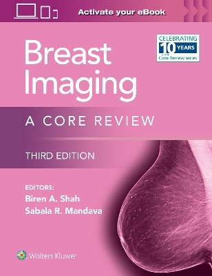 Breast Imaging - Biren a Shah, Sabala Mandava