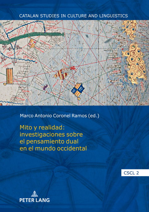 Mito y realidad: investigaciones sobre el pensamiento dual en el mundo occidental - 