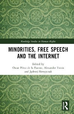 Minorities, Free Speech and the Internet - 