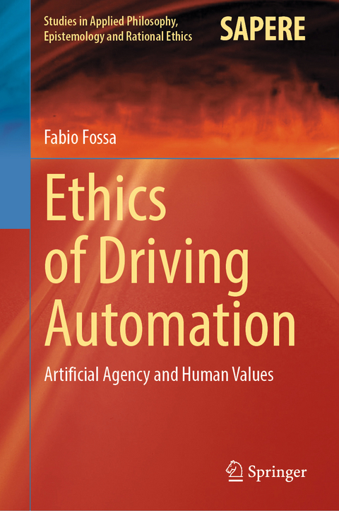 Ethics of Driving Automation - Fabio Fossa