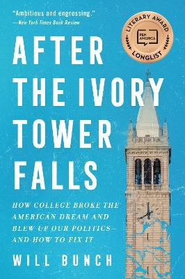 After the Ivory Tower Falls - Will Bunch