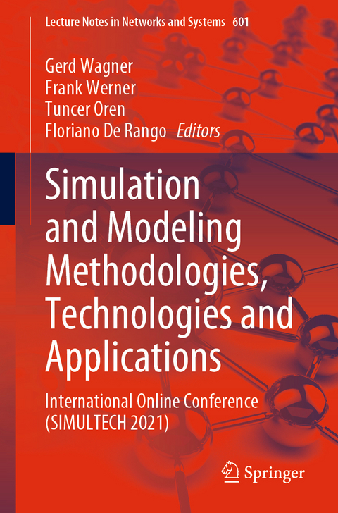 Simulation and Modeling Methodologies, Technologies and Applications - 