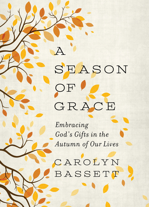 Season of Grace -  Carolyn Bassett