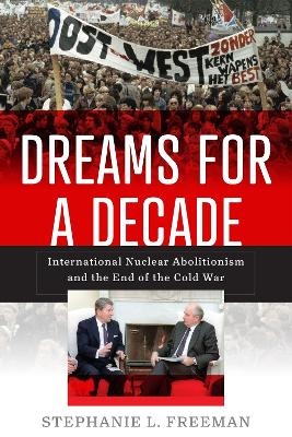 Dreams for a Decade - Stephanie L. Freeman