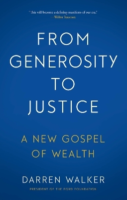 From Generosity to Justice - Darren Walker