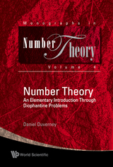 Number Theory: An Elementary Introduction Through Diophantine Problems -  Duverney Daniel Duverney