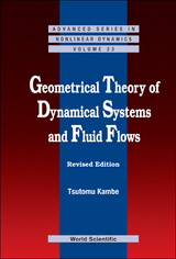 GEOMETRIC THEORY OF DYN SYST-REV ED - Tsutomu Kambe