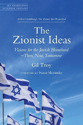 The Zionist Ideas - Gil Troy