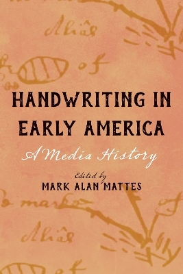 Handwriting in Early America - 