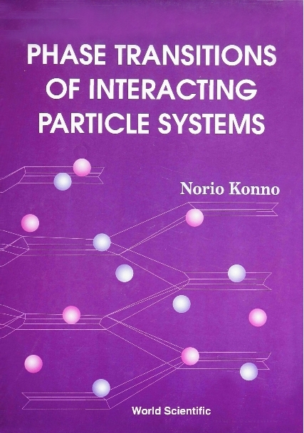 PHASE TRANSITION OF INTERACT PARTICLE... - Norio Konno