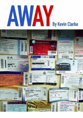 AWAY - Kevin Clarke