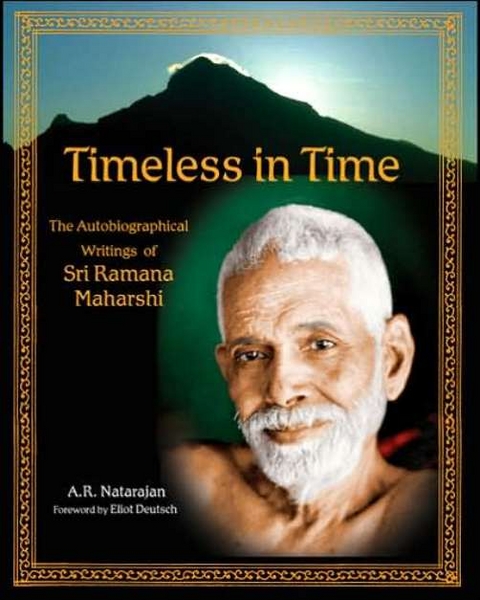 Timeless In Time: Sri Ramana Maharshi -  A. R. Natarajan