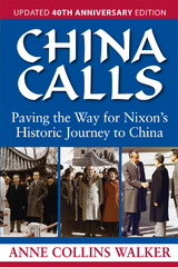 China Calls -  Anne Collins Walker