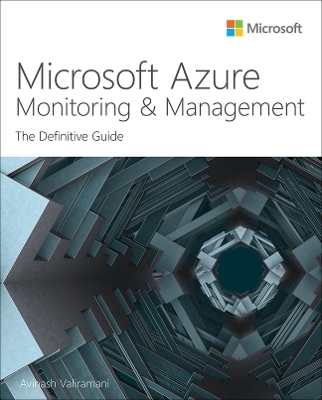 Microsoft Azure Monitoring & Management - Avinash Valiramani