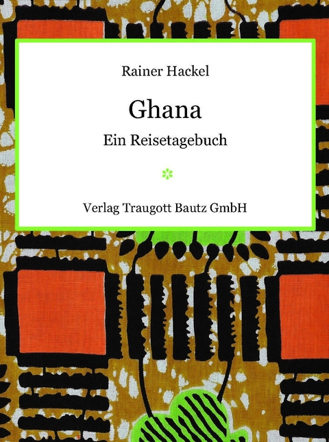 Ghana - Rainer Hackel