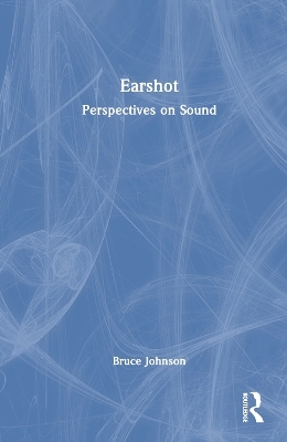 Earshot - Bruce Johnson