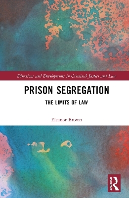 Prison Segregation - Ellie Brown