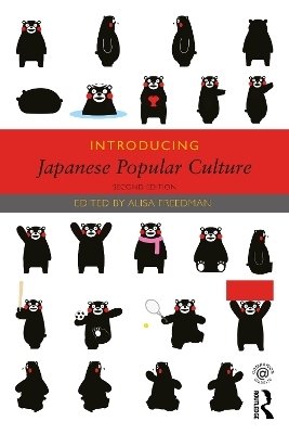 Introducing Japanese Popular Culture - 