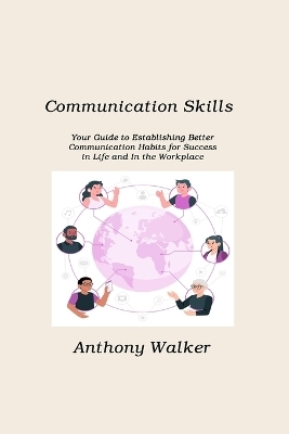 Communication Skills - Anthony Walker