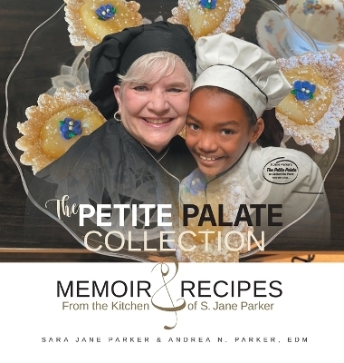 The Petite Palate Collection - Sara Jane Parker