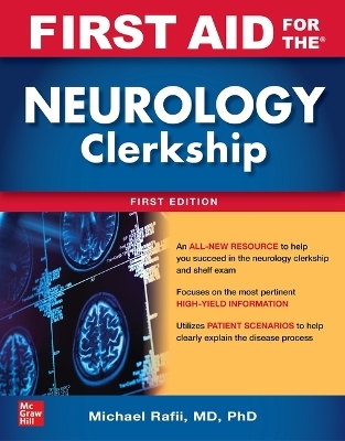 First Aid for the Neurology Clerkship - Michael Rafii