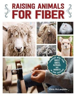 Raising Animals for Fiber - Chris McLaughlin