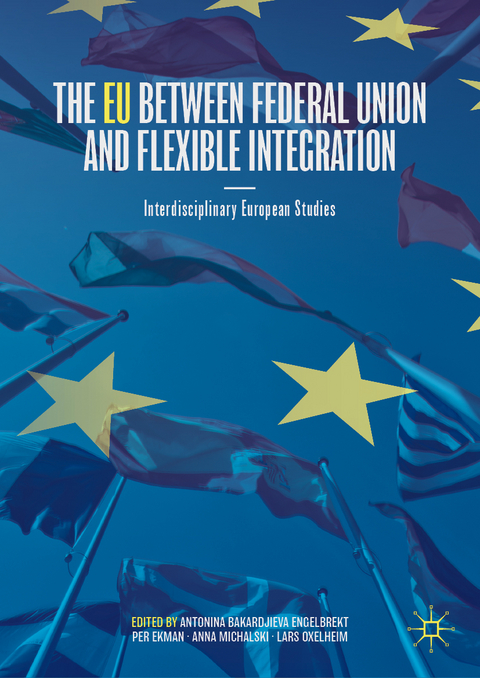 The EU between Federal Union and Flexible Integration - 